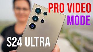 S24 Ultra Camera Tips & Tricks | PRO VIDEO MODE | BEST CAMERA SETTINGS