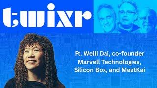 This Week In XR March 22nd, 2024 ft Weili Dai, co-founder Marvell Technologies, Silicon Box, MeetKai