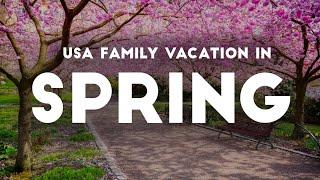 10 Best Spring Break Family Vacation places in the USA | Bucket List Travel