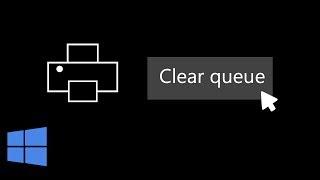 How to Easily Clear the Printer Queue Windows 10
