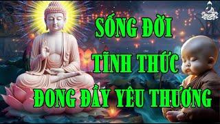 Sống Đời Tĩnh Thức Đong Đầy Yêu Thương - Sống Hết Lòng Và Thảnh Thơi Trong Từng Hơi Thở - Rất Hay