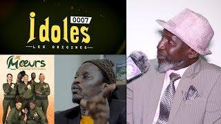 Polémiques Saison 7 Idoles - Moeurs,Tonton Sène dit ses vérités"Ibou gueye Moye...