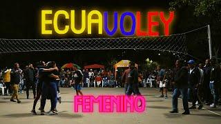 Ecuavoley Femenino Genesis vs Gustavo Huevo