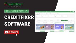 Creditfixrr Software: Complete Overview