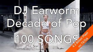 DECADE OF POP • 100 Song Mashup | DJ Earworm (aka "Celebrate the Good Times" )