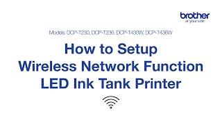 How to Setup Wireless Network Function on your LED Ink Tank Printer