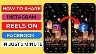 How To Share Instagram Reels on Facebook | Upload Reels From Instagram , Insta To FB