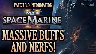 PRIVATE LOBBIES, BUFFS, NERFS, & MORE IN SPACE MARINE 2 PATCH 3.0