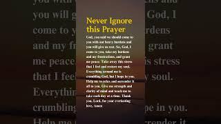 Never Ignore this Prayer #jesus #prayer #godsword