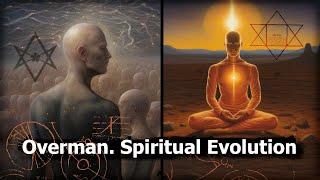 Overman | Spiritual Evolution and Supramental Consciousness