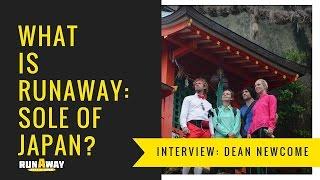 What is runAway?! Interview with Dean Newcombe