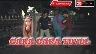 GARA GARA TUYUL