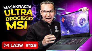 GŁUPI BŁĄD z MSI Raider GE76 za 15000 PLN! RZEŹBA....! #LIVE 128