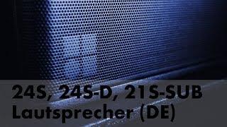 24S, 24S-D, 21S-SUB Lautsprecher (DE)