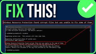 [FIXED] Windows Resource Protection Found Corrupt Files But Was Unable to Fix Some of Them