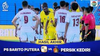 Hasil Akhir Perandingan - PS Barito Putera vs Persik Kediri | BRI Liga 1 2024/23