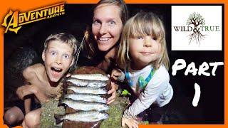 SURVIVAL FAMILY - 48 HR Primitive Camping + Fishing in Remote Wilderness Creek - Day 1