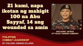 War Story: 21 lang kami napa ikotan ng mahigit 100 na Abu Sayyaf, 14 sa amin na wounded