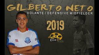 GILBERTO NETO - VOLANTE / DEFENSIVE MIDFIELDER - 2019