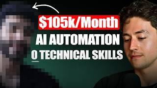 THIS Guy Built A $105k/m AI Agency With Zero Technical Skills