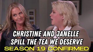 Sister Wives - Christine And Janelle Spill The Tea We Deserve! Season 19 CONFIRMED!