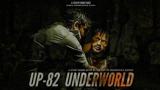 Uttar Pradesh ( उत्तर प्रदेश ) Gangster Life Full Hindi Web Series : UP 82 UNDERWORLD | Lucky Roxx