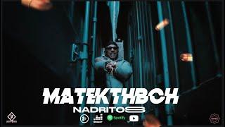 NADRI - Matekthebech ( official Music video )