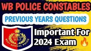 WB POLICE CONSTABLES PREVIOUS YEARS QUESTIONS/ WBPOLICE CONSTABLES 2024 PREP/ 2024 WBPOLICE VACANCY