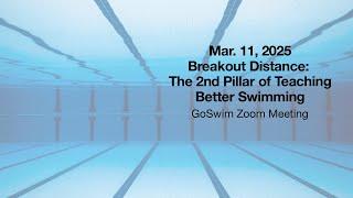 Breakout Distance:  The 2nd Pillar of Teaching Better Swimming