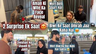 Aman Ki Wife Side Face Reveal ️| Umrah Ke Liye Nikal Gaya Biwi Ke Saat | Fokats | Abresh & Zeeshan