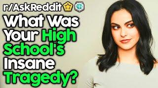 What Was Your High School's Tragedy? (r/AskReddit Top Posts | Reddit Stories)