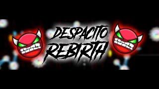 Cvolton GDPS | Despacito Rebirth 100% (NOCLIP)