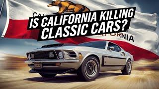 Will We Be Facing A Classic Car Ban In California?