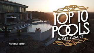 Our Top 10 Pools on the West Coast!