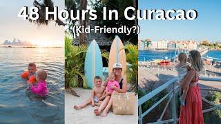 48 Hours In Curaçao With Kids (Our Honest Review)