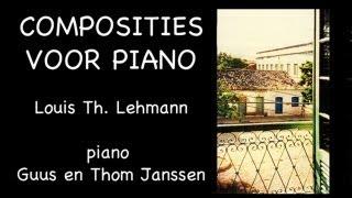 LOUIS LEHMANN - COMPOSITIES VOOR PIANO-1