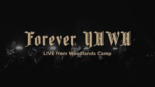 soulsound | Forever YHWH | LIVE from Woodlands Camp