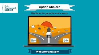 Option Coices for S1 to S3 - parent and carer webinar