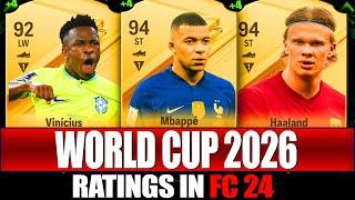 THE WORLD CUP 2026 RATINGS FT. HAALAND, MBAPPE?!