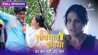 NEW! SAVDHAAN INDIA | Haq ki ladaai | DARKAR NAHIN DATKAR | सावधान इंडिया | NEW FULL EPISODE