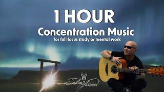 1 Hour Concentration Music for Full Focus Study or Mental Work