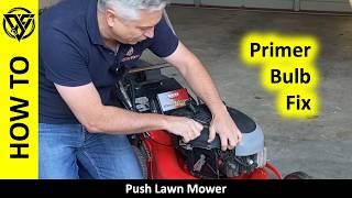 Briggs & Stratton Lawnmower Primer Bulb Issue Won't Prime & Will Not Cold Start - How To Fix