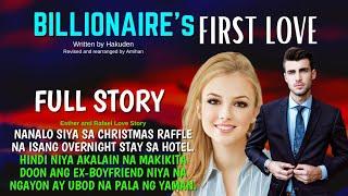 FULLSTORY BILLIONAIRE'S FIRST LOVE: SAPAT NA SIGURO ANG 7 YEARS ESTHER |UNCUT Love story|Pinoy story