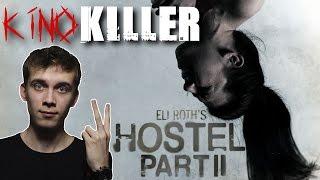 KinoKiller - Обзор на фильм "Хостел 2"