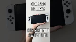 3 FORMAS de Jugar con Nintendo Switch OLED  #Shorts