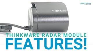 All Features In The Thinkware Radar Module / Radar Sensor for Thinkware U1000 Dash Cams