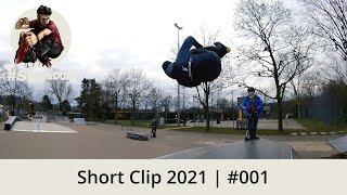 Short Clip 2021#01 | Ramp Flip & Pumptrack Air | Skatepark Lörrach | SkaMiDan