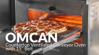 OMCAN Countertop Ventilated Conveyor Oven with 15" Belt