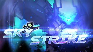 "Skystrike" By TheTechniTeam | Geometry Dash 2.2