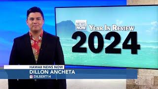 Year in Review: Top stories out of Hawaii in 2024